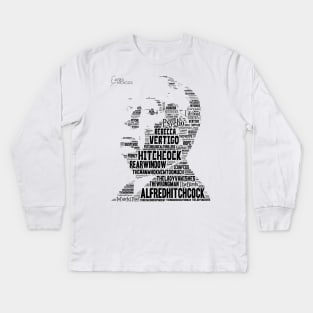 Alfred Hitchcock - In words Kids Long Sleeve T-Shirt